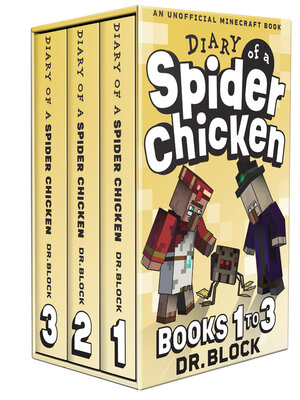 cover image of Diary of a Spider Chicken, Books 1-3